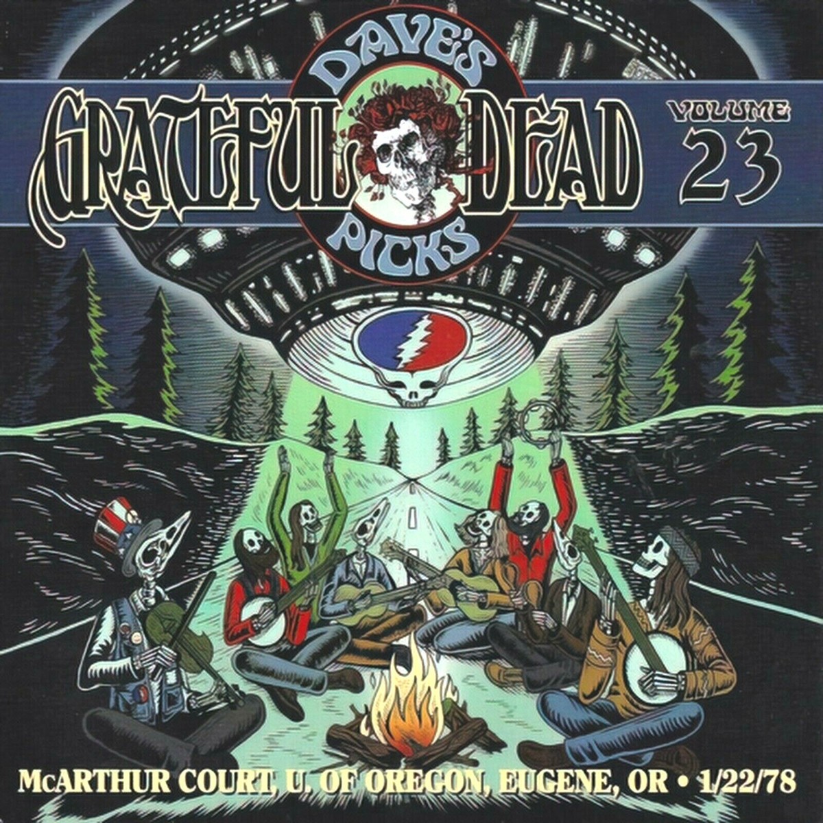 The Grateful Dead Live: Don's Pick is Dave'es Pick # 23 from McArthur Court, Eugene, Oregon — January 22, 1978